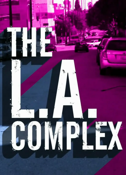 The LA Complex