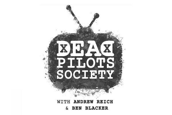 Dead Pilots Soceity Podcast