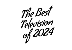 Best TV of 2024